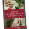Cover of “33 Myths of Health and Nutrition” eBook by Vic Cherikoff