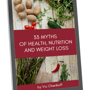Cover of “33 Myths of Health and Nutrition” eBook by Vic Cherikoff